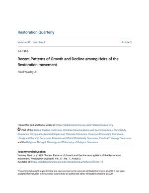 Recent Patterns of Growth and Decline Among Heirs of the Restoration Movement