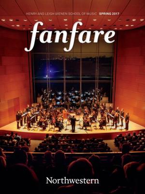 HENRY and LEIGH BIENEN SCHOOL of MUSIC SPRING 2017 Fanfare