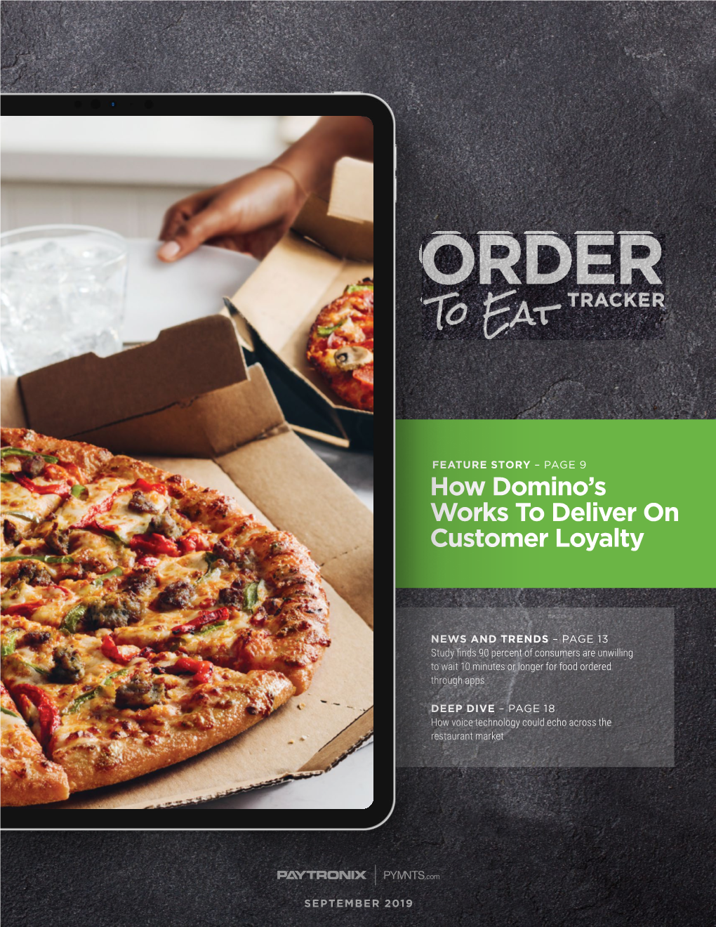 How Domino's Works to Deliver on Customer Loyalty