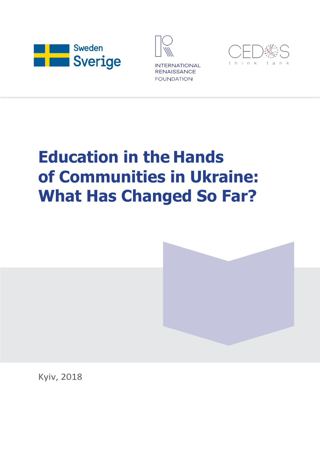 Education in the Hands of Communities in Ukraine: What Has Changed So Far?