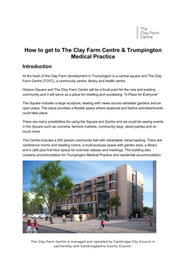 How to Get to the Clay Farm Centre & Trumpington Medical Practice