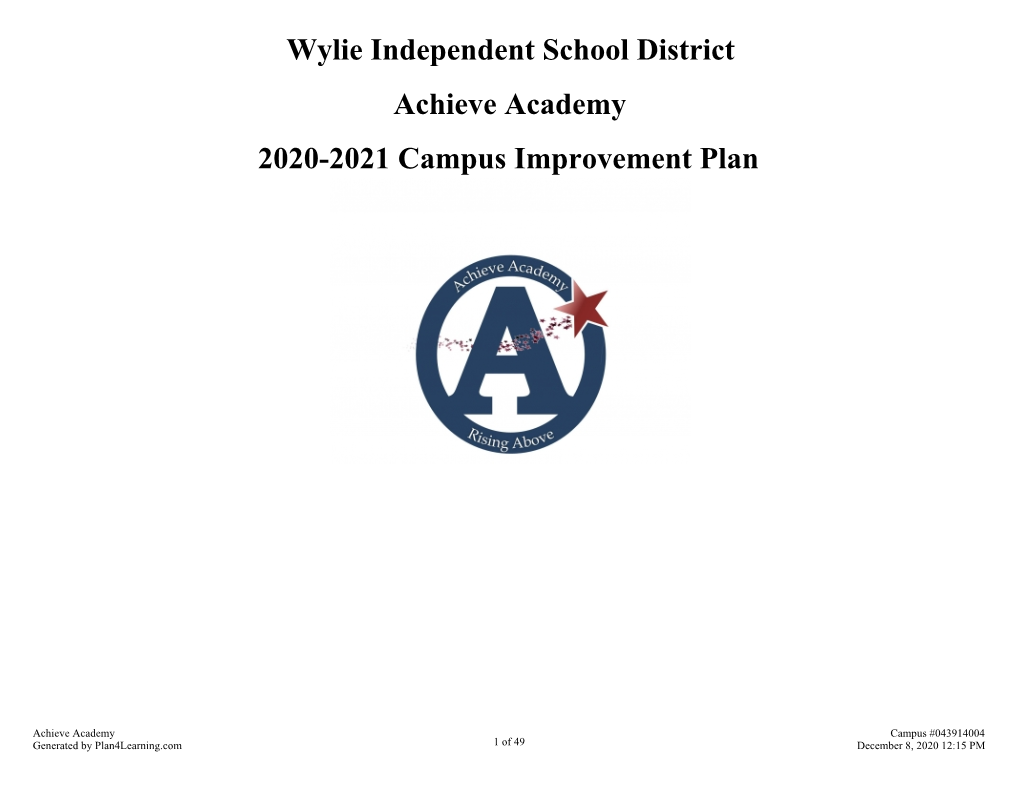 Wylie Independent School District Achieve Academy 2020-2021 Campus Improvement Plan