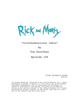 Rick and Morty 108: Rixty Minutes 2014