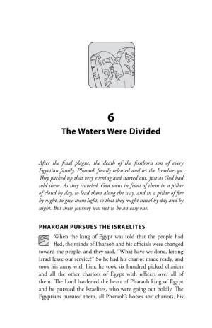 THE PATH: a JOURNEY THROUGH the BIBLE the Waters Were Divided | 69