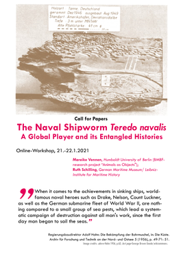 The Naval Shipworm Teredo Navalis a Global Player and Its Entangled Histories