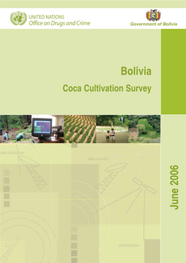 Bolivia Coca Cultivation Survey June 2006