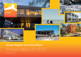 Annual Report 2019/20 April 2020 Gatwick Greater Brighton Economic Board Members 2019/20 M23