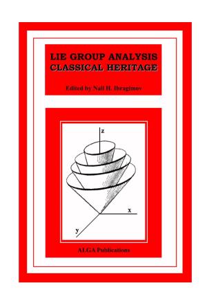 Lie Group Analysis Ccllaassssiiccaall Hheerriittaaggee