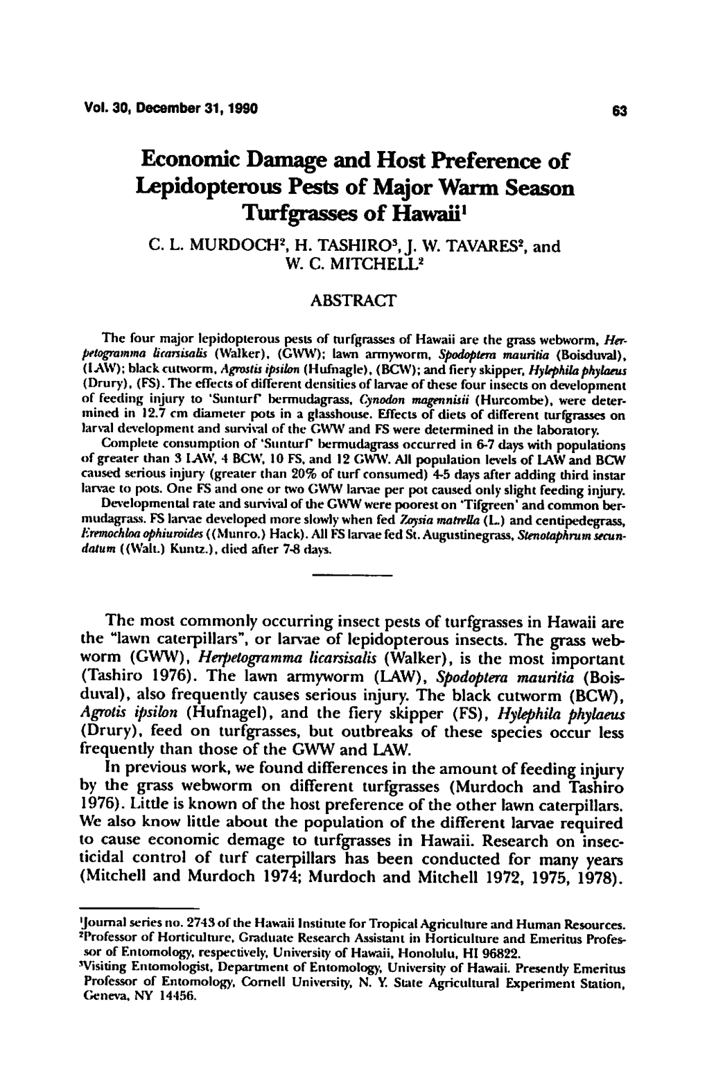 Economic Damage and Host Preference of Lepidopterous Pests of Major Warm Season Turfgrasses of Hawaii1