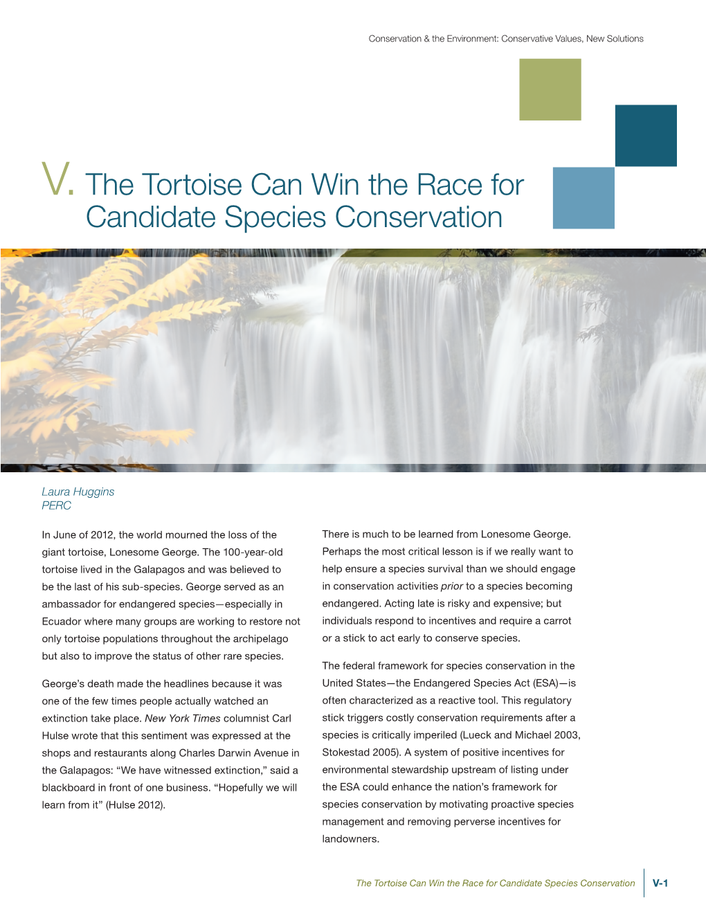 V.The Tortoise Can Win the Race for Candidate Species Conservation