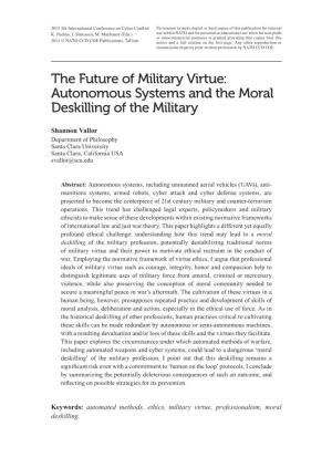 Autonomous Systems and the Moral Deskilling of the Military