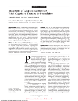 Treatment of Atypical Depression with Cognitive Therapy Or Phenelzine a Double-Blind, Placebo-Controlled Trial