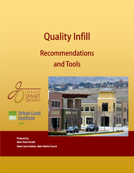 Quality Infill: Recommendations and Tools