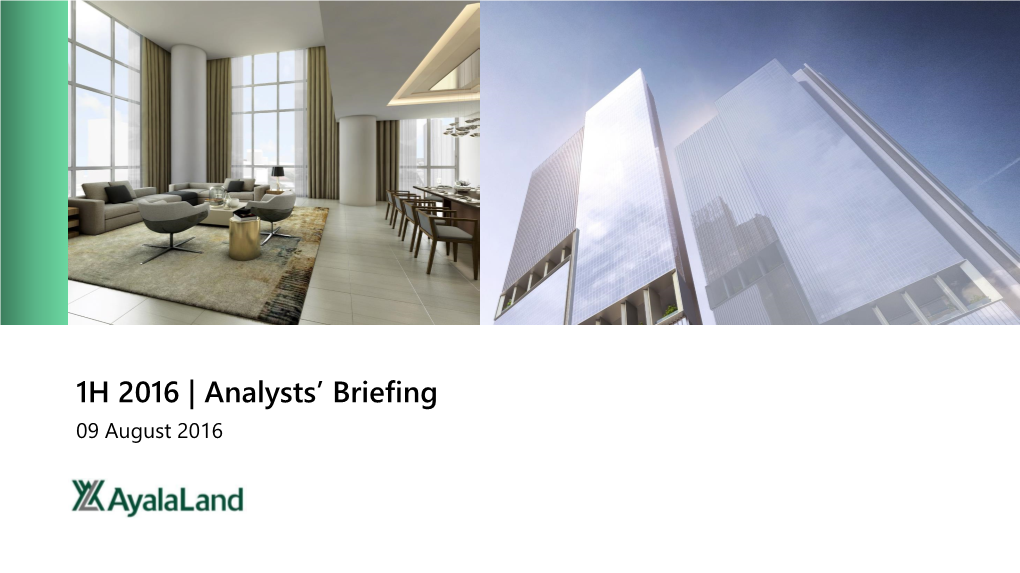 1H 2016 | Analysts' Briefing