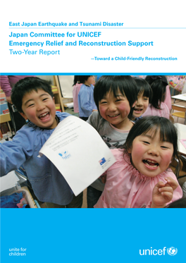 East Japan Earthquake and Tsunami Disaster Two Year Report
