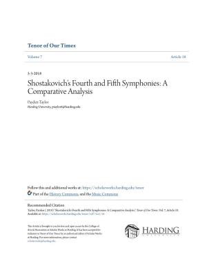 Shostakovich's Fourth and Fifth Symphonies: a Comparative Analysis