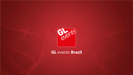 GL Events Brazil CONTENT