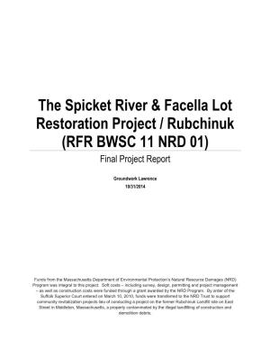 The Spicket River & Facella Lot Restoration Project / Rubchinuk