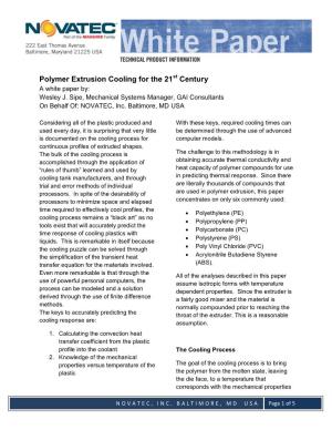 Polymer Extrusion Cooling for the 21 Century