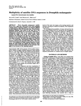 Multiplicity of Satellite DNA Sequences in Drosophila Melanogaster (Repeated DNA/Heterochromatin/Clone Instability) ALLAN R