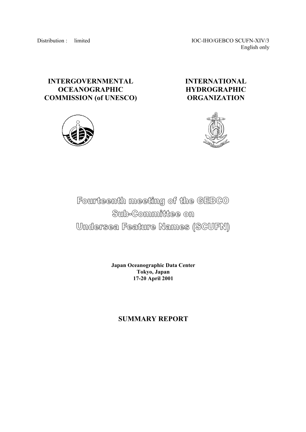 Limited IOC-IHO/GEBCO SCUFN-XIV/3 English Only