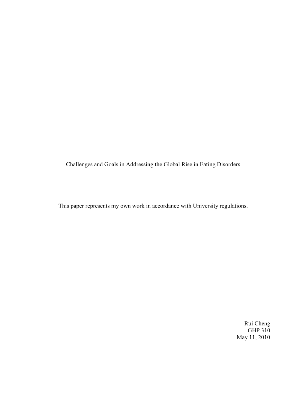 Challenges and Goals in Addressing the Global Rise in Eating Disorders