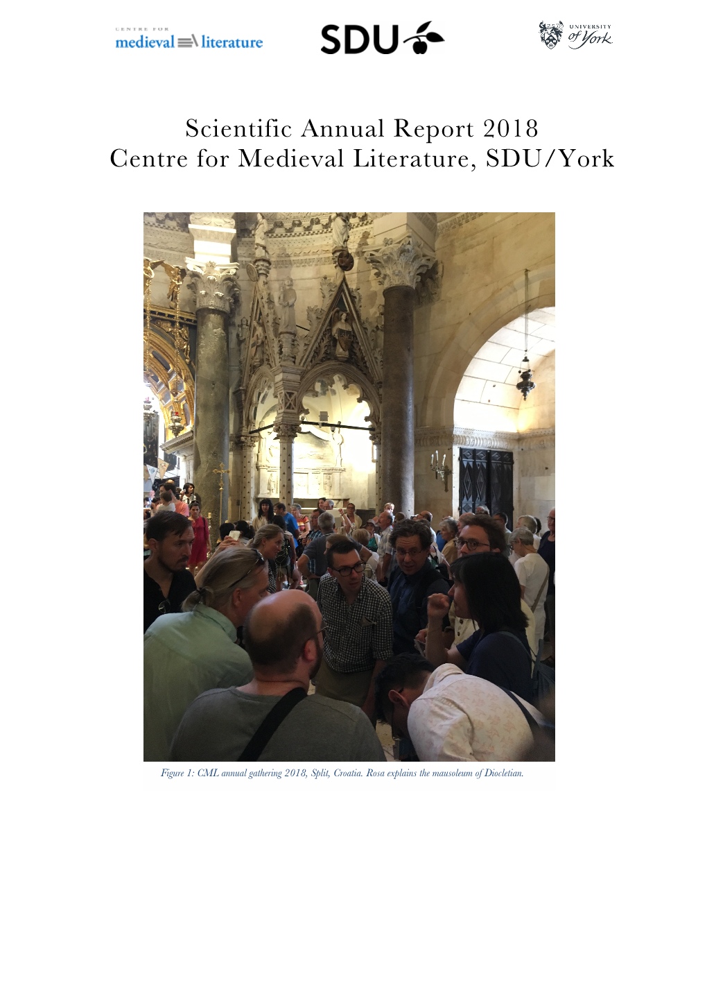 Scientific Annual Report 2018 Centre for Medieval Literature, SDU/York