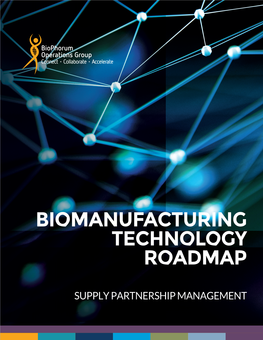 Biomanufacturing Technology Roadmap