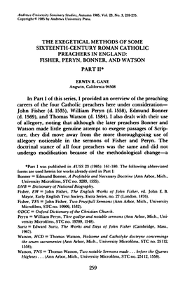 The Exegetical Methods of Some Sixteenth-Century Roman Catholic Preachers in England: Fisher, Peryn, Bonner, and Watson Part 11*