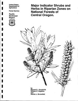 Major Indicator Shrubs and Herbs in Riparian Zones on National Forests of Central Oregon