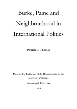 Thomas P: Burke, Paine and Neighbourhood in International Politics