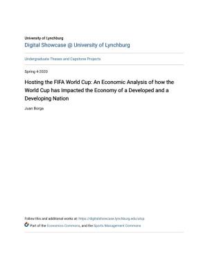 An Economic Analysis of How the World Cup Has Impacted the Economy of a Developed and a Developing Nation