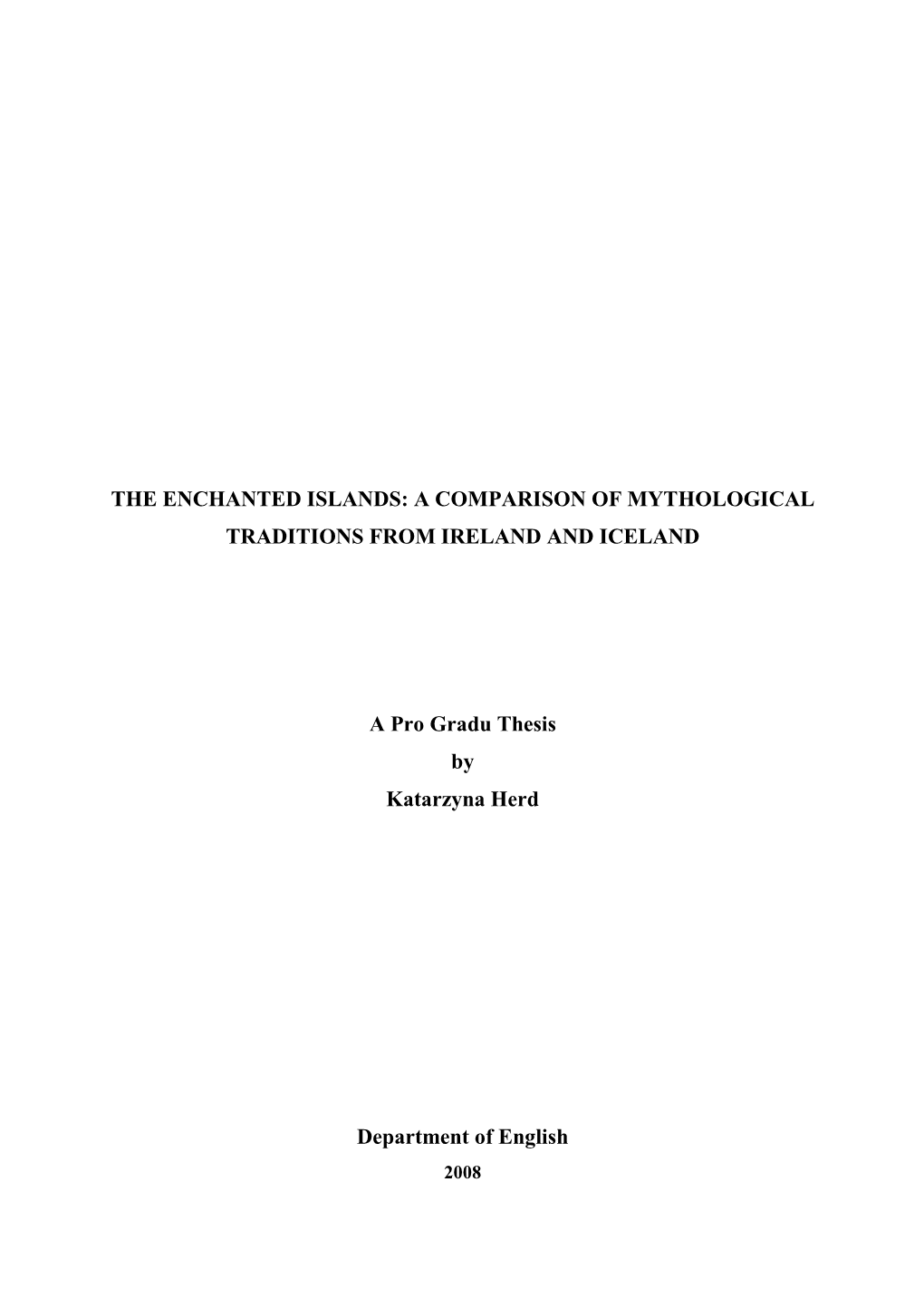 A Comparison of Mythological Traditions from Ireland and Iceland