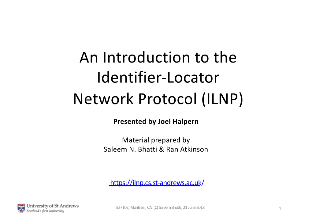 An Introduction to the Identifier-Locator Network Protocol (ILNP)