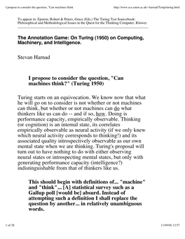 Stevan Harnad I Propose to Consider the Question, "Can Machines Think?"