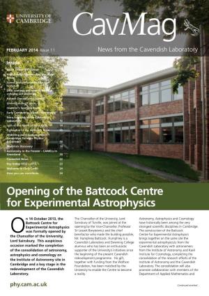 Opening of the Battcock Centre for Experimental Astrophysics