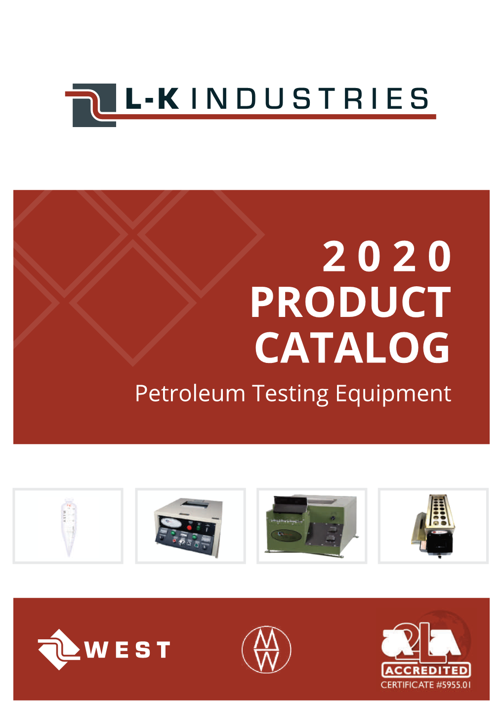 2 0 2 0 PRODUCT CATALOG Petroleum Testing Equipment