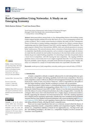 Bank Competition Using Networks: a Study on an Emerging Economy