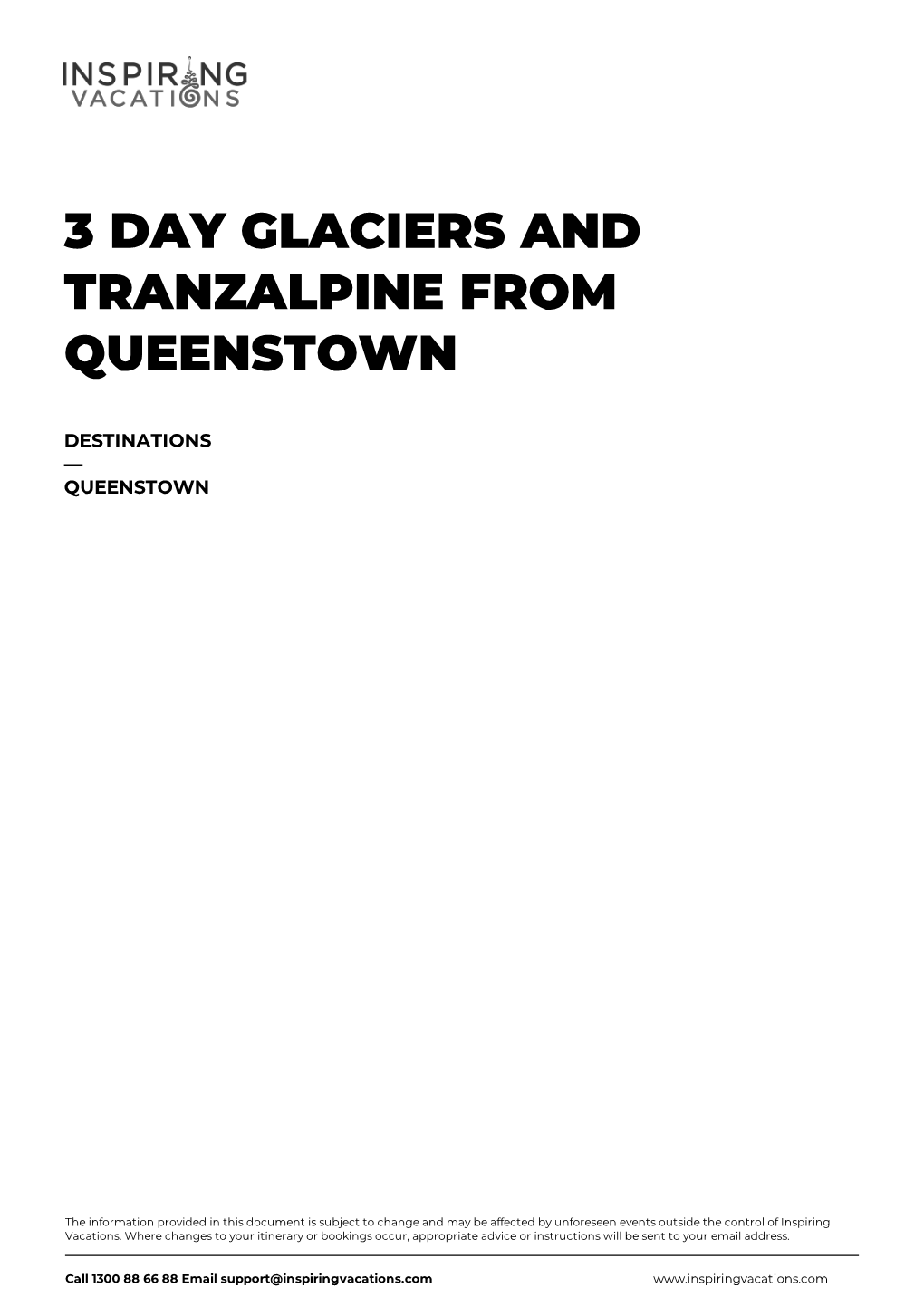 3 Day Glaciers and Tranzalpine from Queenstown
