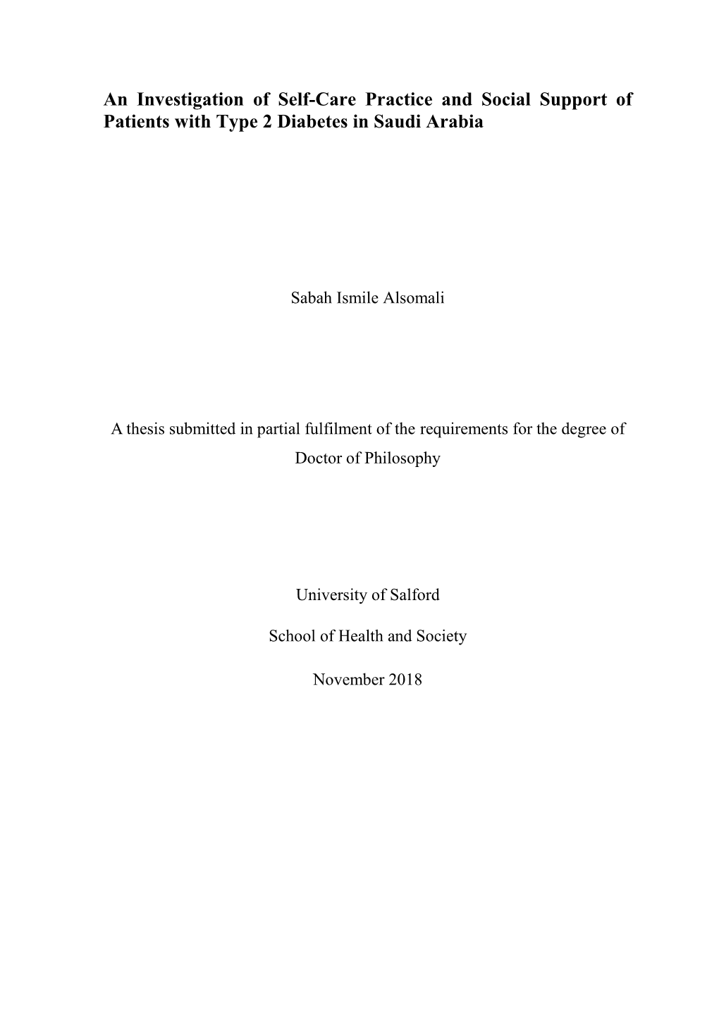 An Investigation of Self-Care Practice and Social Support of Patients with Type 2 Diabetes in Saudi Arabia