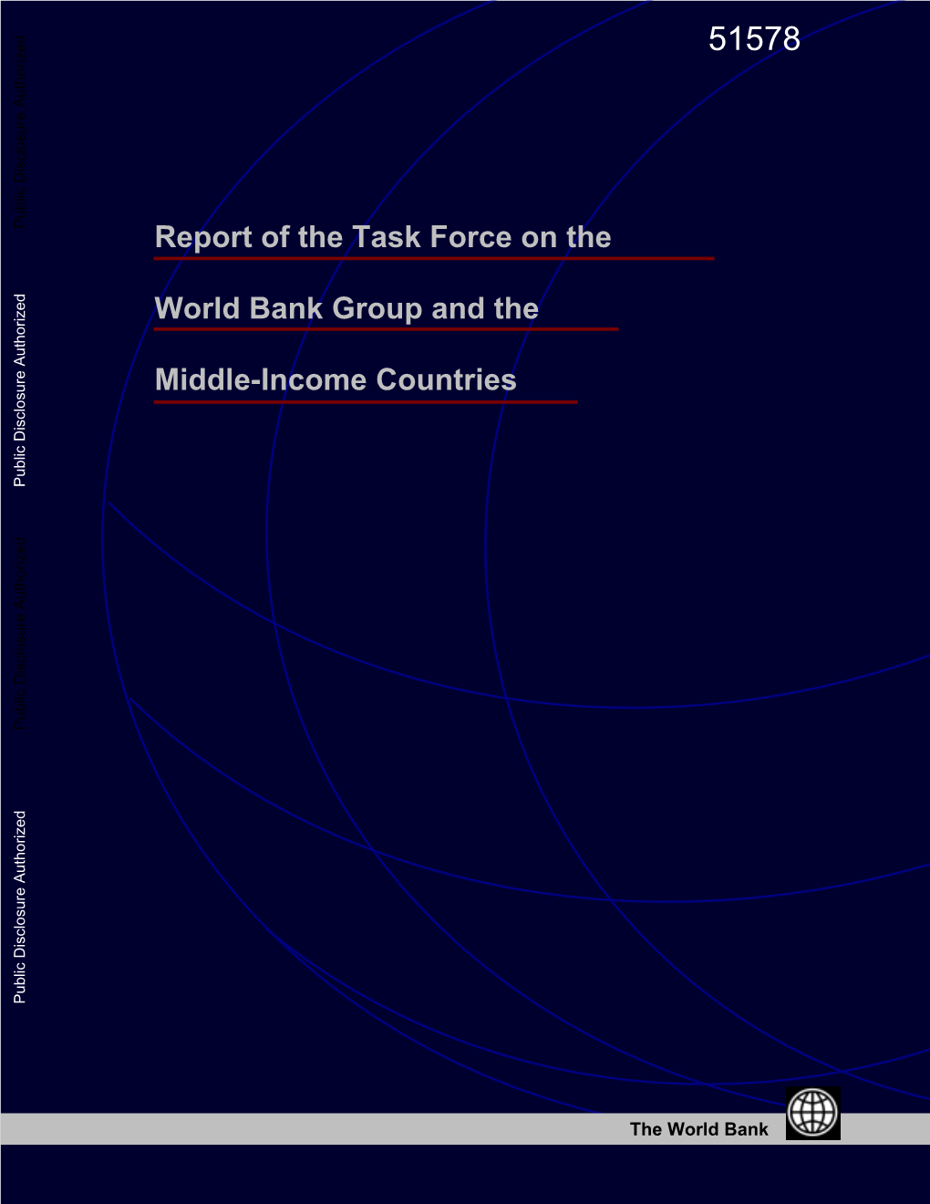 Middle-Income Countries Public Disclosure Authorized Public Disclosure Authorized Public Disclosure Authorized