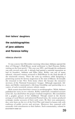 The Autobiographies of Jane Addams and Florence Kelley Rebecca Sherrick