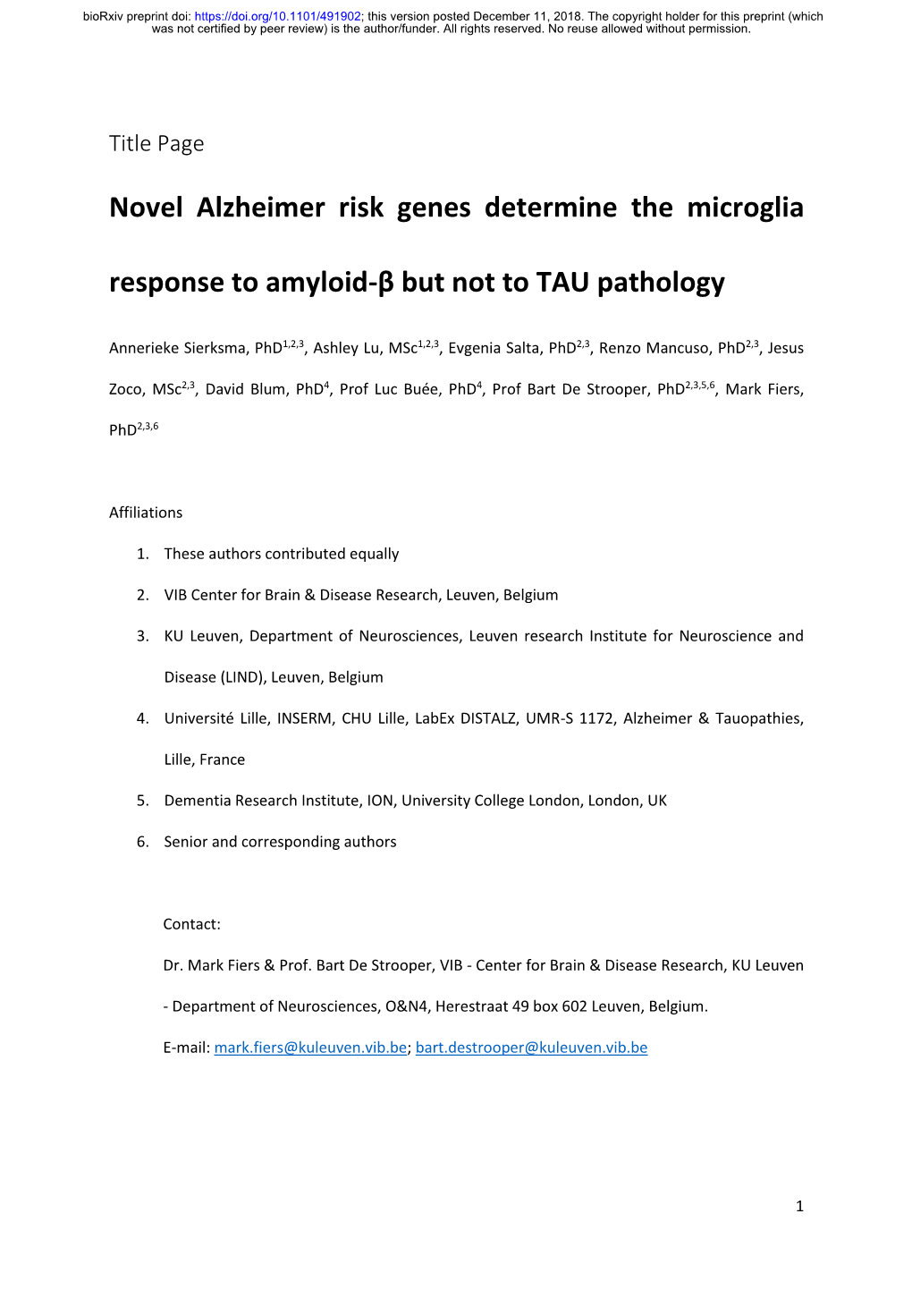 Novel Alzheimer Risk Genes Determine the Microglia Response To