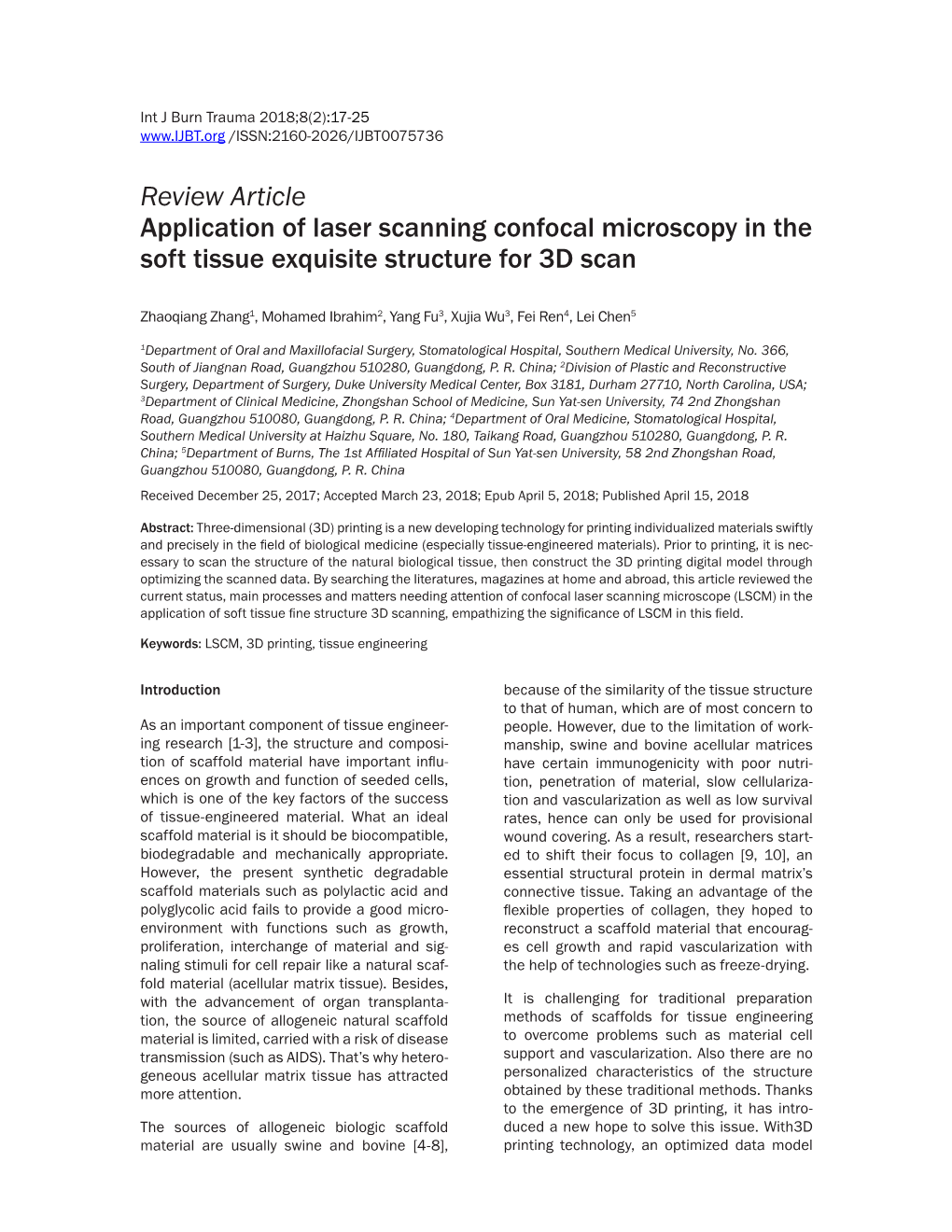 Review Article Application of Laser Scanning Confocal Microscopy in the Soft Tissue Exquisite Structure for 3D Scan