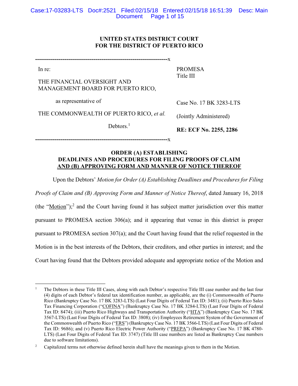 Case:17-03283-LTS Doc#:2521 Filed:02/15/18 Entered:02/15/18 16:51:39 Desc: Main Document Page 1 of 15