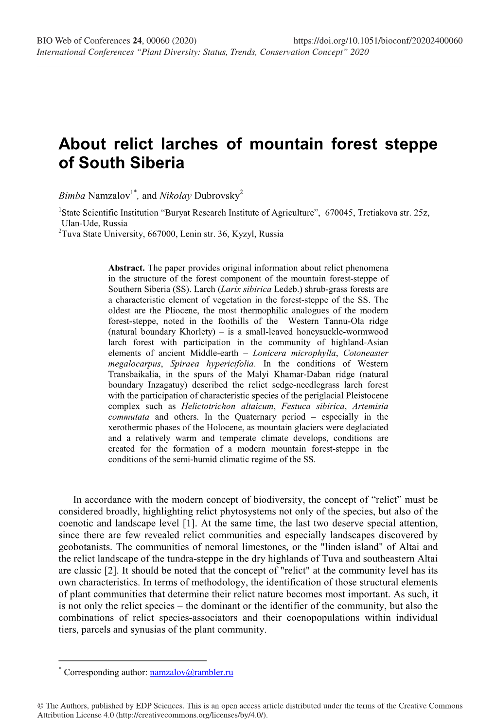 About Relict Larches of Mountain Forest Steppe of South Siberia