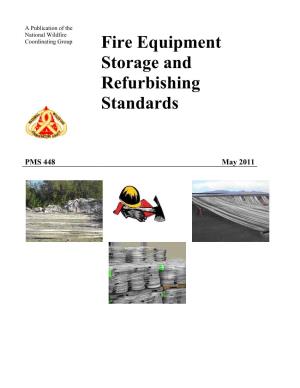 PMS 448 Fire Equipment Storage and Refurbishing Standards
