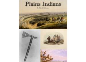 Pawnee Tribe, Sioux and the Otoe-Missouri Tribe