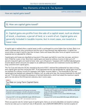 CAPITAL GAINS and DIVIDENDS How Are Capital Gains Taxed? XXXX