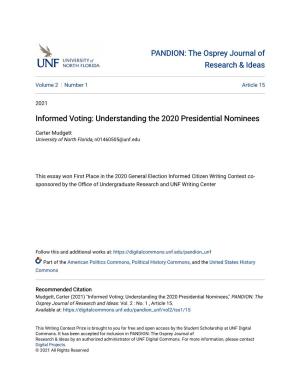Informed Voting: Understanding the 2020 Presidential Nominees